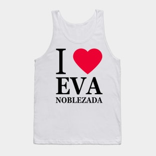 I love Eva Noblezada Tank Top